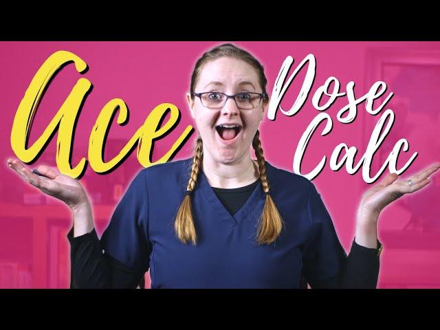 6 Tips to ACE Your Dose Calc Exam