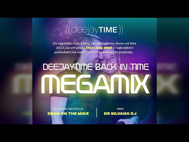 Deejay Time - Silvestrski Back In Time MegaMix XXXL 2023