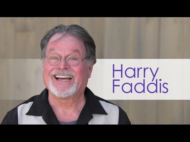 Harry Faddis: Life Coach