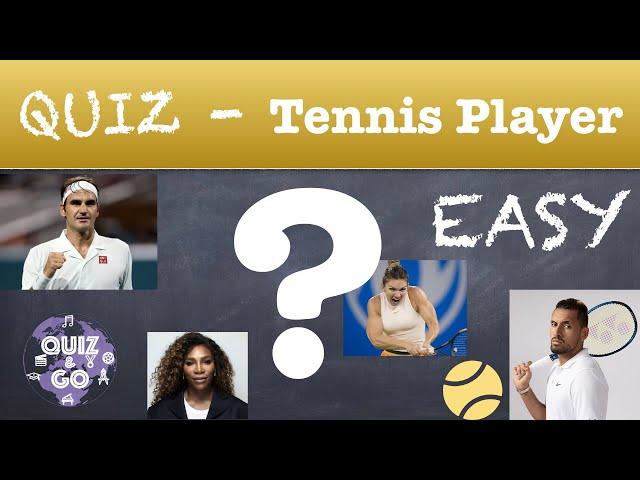 Guess the Tennis Player Quiz (EASY)