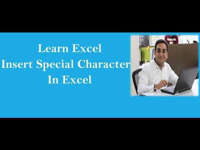 Insert Symbols & Special Characters in Excel