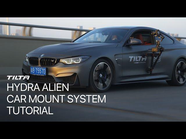 Tilta Hydra Alien Car Mount System Video Tutorial