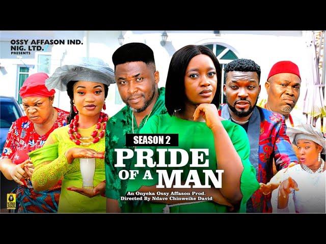 PRIDE OF A MAN (SEASON 2) LUCHY DONALDS ONNY MICHEAL NEW MOVIE- 2024 LATEST NIGERIAN NOLLYWOOD MOVIE