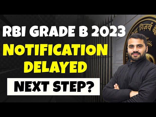 RBI Grade B 2023 Notification | RBI Grade B 2023 Expected Date | RBI Exam Date | RBI Preparation