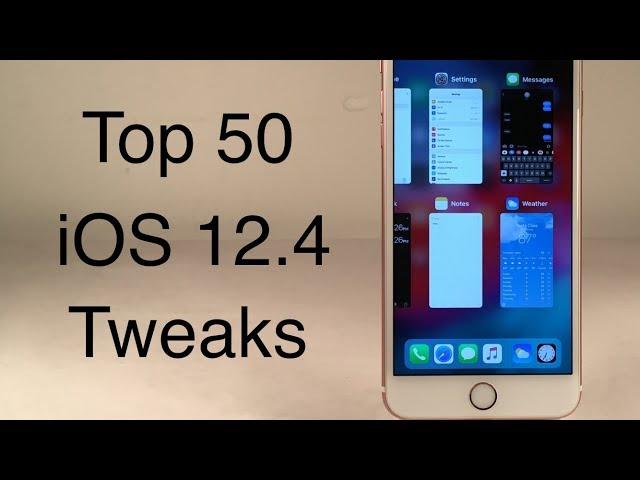 Top 50 Free iOS 12.4 Tweaks