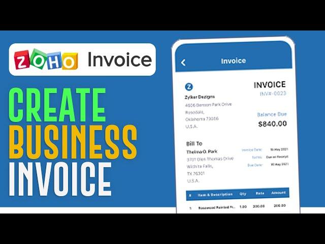 Zoho Invoice Tutorial 2024 | How To Create A Business Invoice (2024)