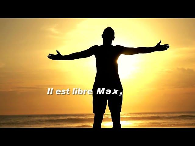 Il est libre Max par Hervé Cristiani (Clip Vidéo Officiel)