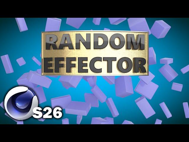 Cinema 4d S26: Random Effector