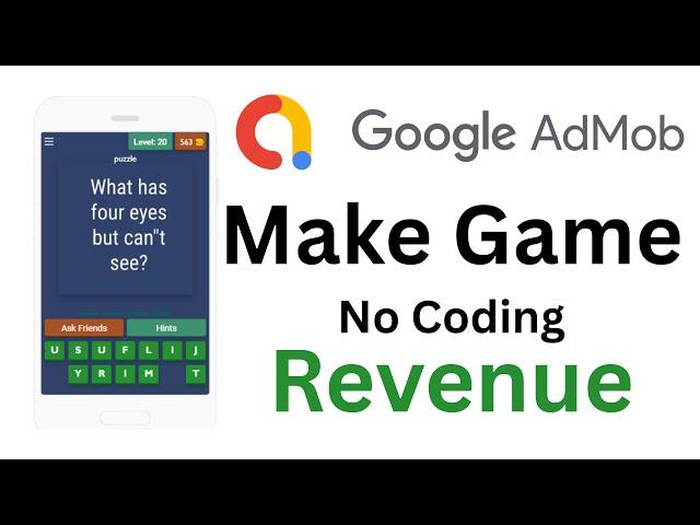 How to Make Puzzle Game And Monetize with Google AdMob ?