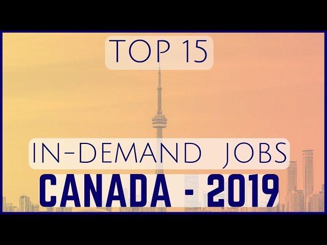  Top 15 In-Demand Jobs in Canada - 2019