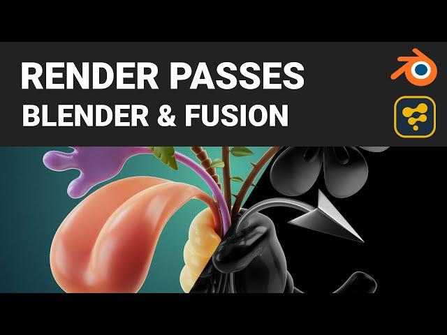 Blender & Fusion render passes (basics)