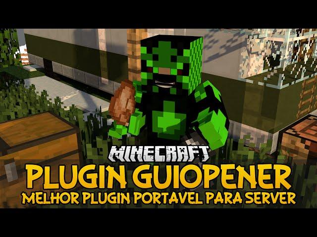 Plugin GuiOpener - Melhor plugin portável para Server Minecraft