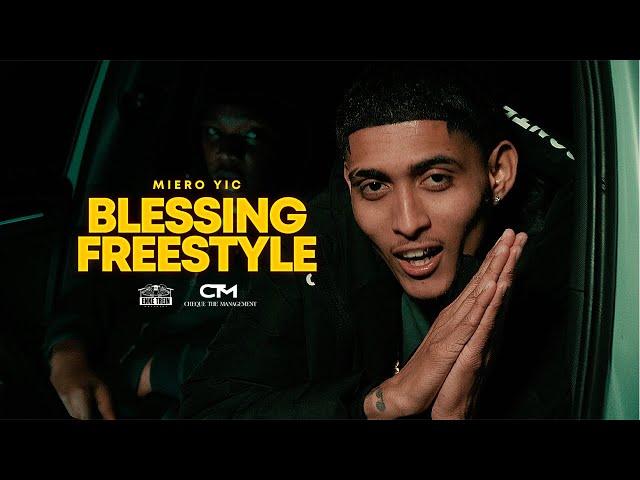 Miero YIC - Blessing Freestyle (Official Music Video) Prod. By Tonic