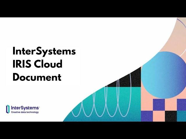 InterSystems IRIS Cloud Document