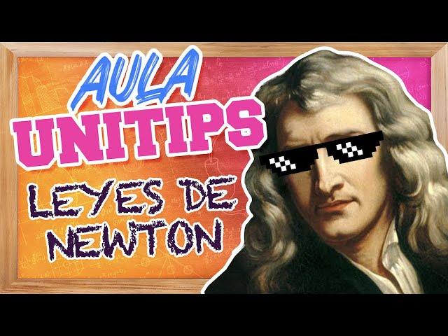 Estudia las leyes de Newton con Unitips