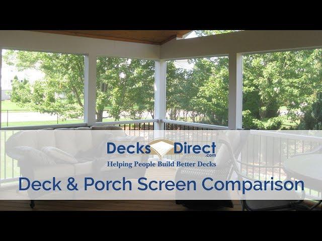 Deck and Porch Screen Comparison