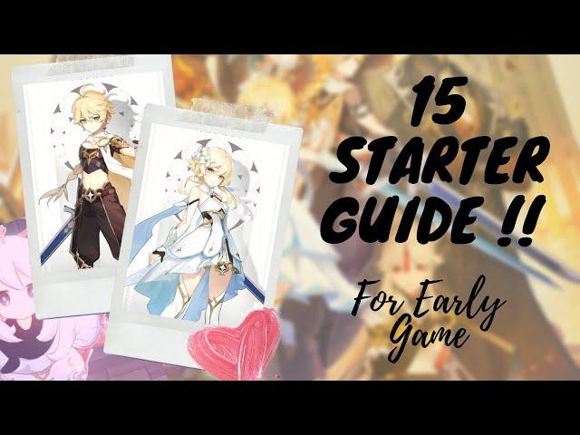 15 STARTER GUIDE!! For your Early Game! - Genshin Impact Beginner Tips