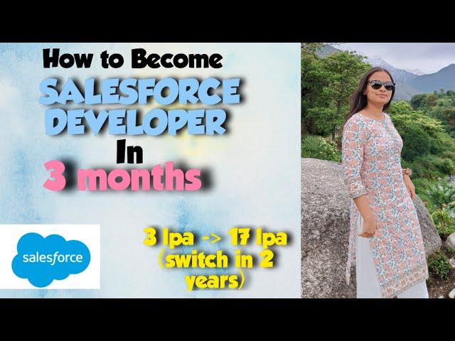 Become A SALESFORCE DEVELOPER in 3 months| Earn 10+ lpa as Fresher