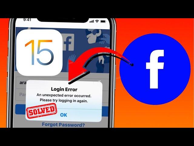 Facebook Login Error An Unexpected Error Occurred iOS 15 | Please Try Logging In Again iPhone 2022