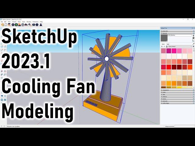 SketchUp Tutorial For Beginners: Getting Started With 3D Fan