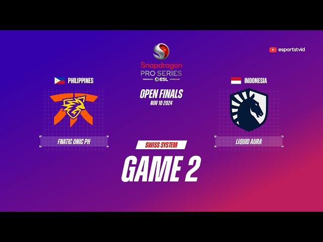 Team Liquid ID vs Fnatic ONIC PH GAME 2 Snapdragon Pro Series Season 6 | TLID VS FNOP ESPORTSTV