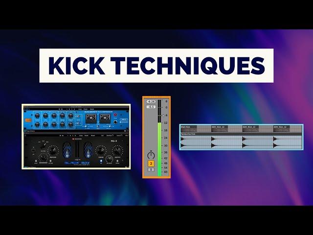 Kick Techniques Every Music Producer Should Know