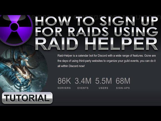 How To Sign Up For Raids Using The Raid Helper Discord Bot