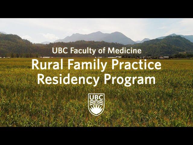 UBC Medicine Residency Programs: UBC Rural Family Practice #residency #ubcmedicine