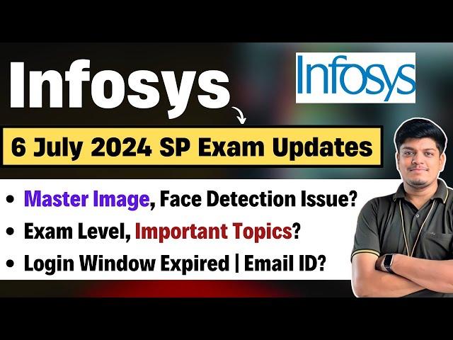 Infosys Master Image Issue | SP Exam,  Login Window Expired, Today (6 July Exam) | Candidate Exp