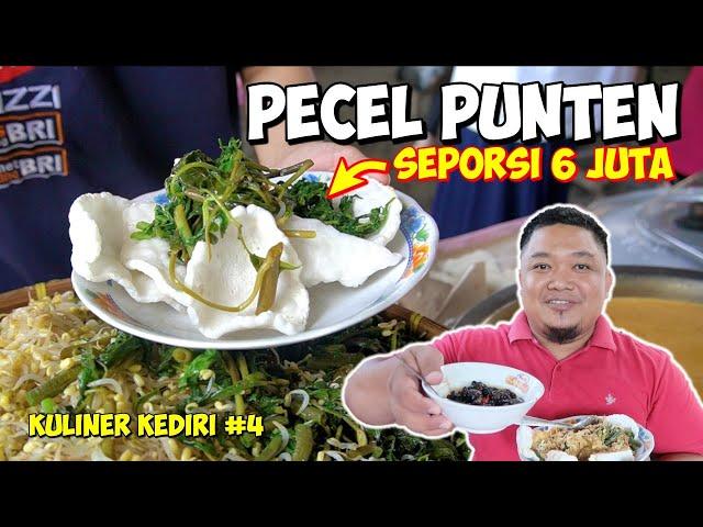 PECEL PUNTEN KULINER KEDIRI TERMAHAL 6 'JUTA' SEPORSI