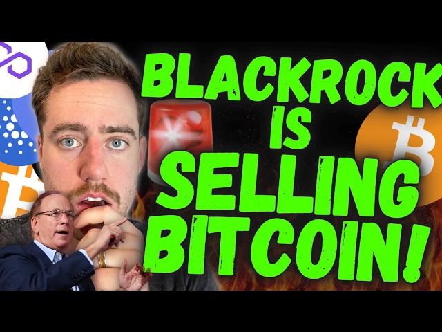 BLACKROCK JUST SOLD BITCOIN! WHAT THEY AREN'T TELLING YOU!