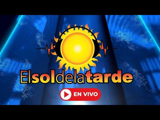 EL SOL DE LA TARDE EN VIVO