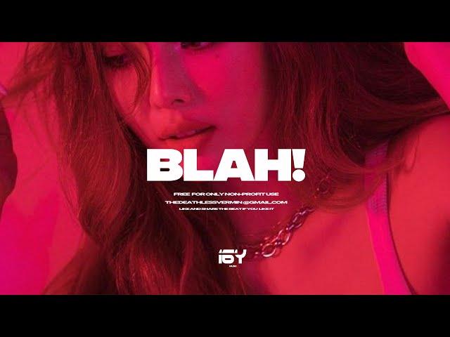 「BLAH」K-POP TYPE BEAT | 2022