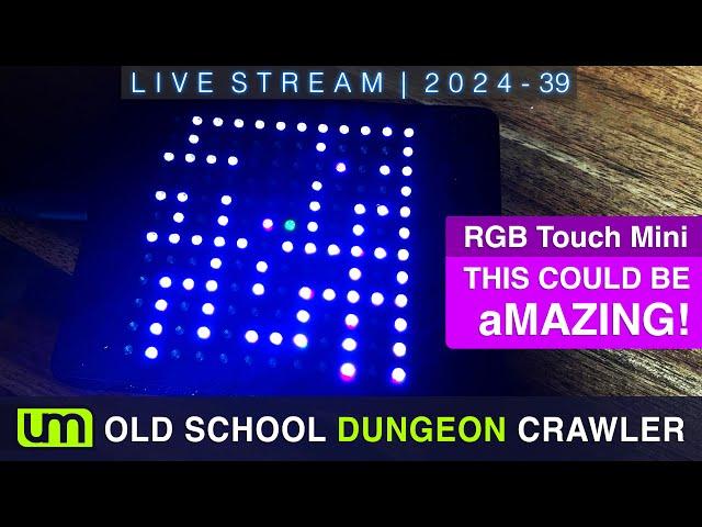 LIVESTREAM: 2024.39 - Old School Dungeon Crawler!!!