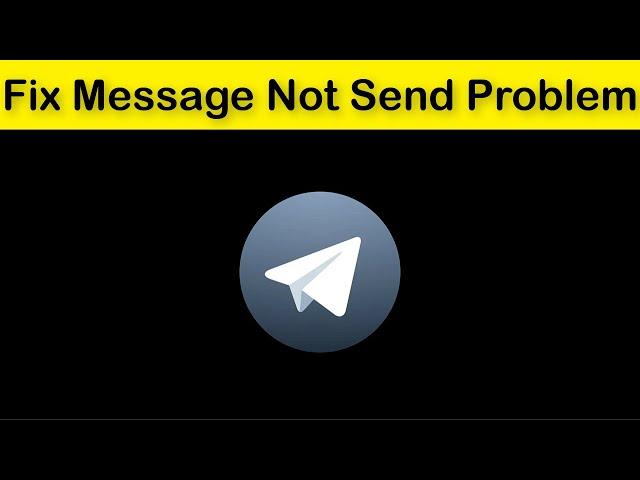 How To Fix Telegram X Message Not Send Problem Android & Ios -Telegram Message Not Receive Problem