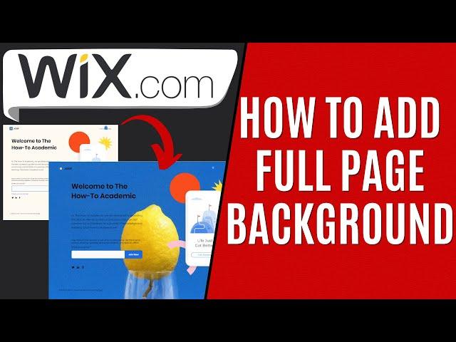 How to Have a Full Website Background on Wix [Quick Guide]