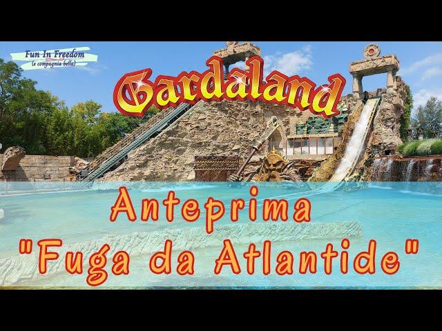 Anteprima Fuga da Atlantide GARDALAND 2023