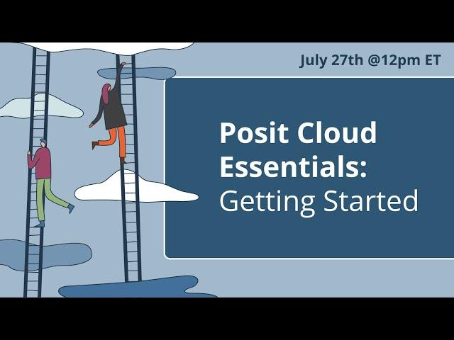 Posit Cloud Essentials | Ep 1: Getting Started