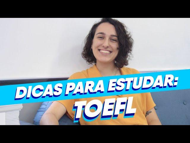 Como se preparar para o TOEFL em 7 dias? | 8 dicas do Estudar Fora!