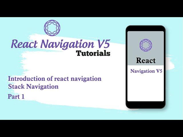 React Navigation V5  (stack navigator)