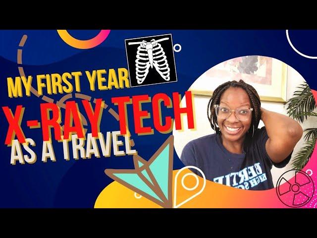 ️️My first year as a TRAVEL X-RAY TECH! #radiology #travel #california #advice #faith #jobs #nurse