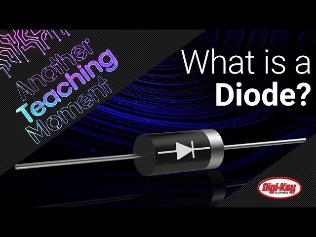 What is a Diode? – ATM | Digi-Key Electronics