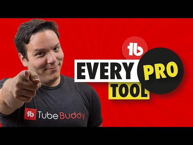 TubeBuddy Pro - Everything you get with TubeBuddy Pro!