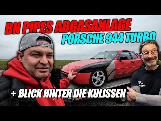 BN-Pipes Abgasanlage für den Porsche 944 Turbo! + Blick hinter die Kulissen