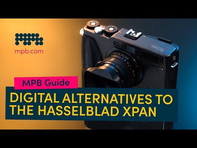 Digital Alternatives to the Hasselblad XPan