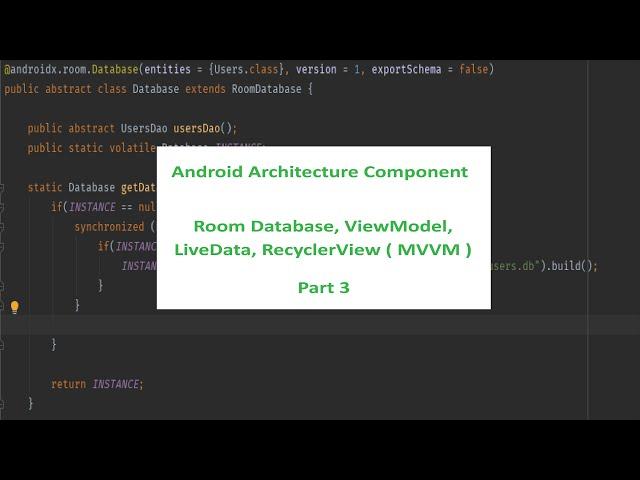 Android Architecture Component || Room Database , ViewModel , LiveData, RecyclerView (MVVM) #3