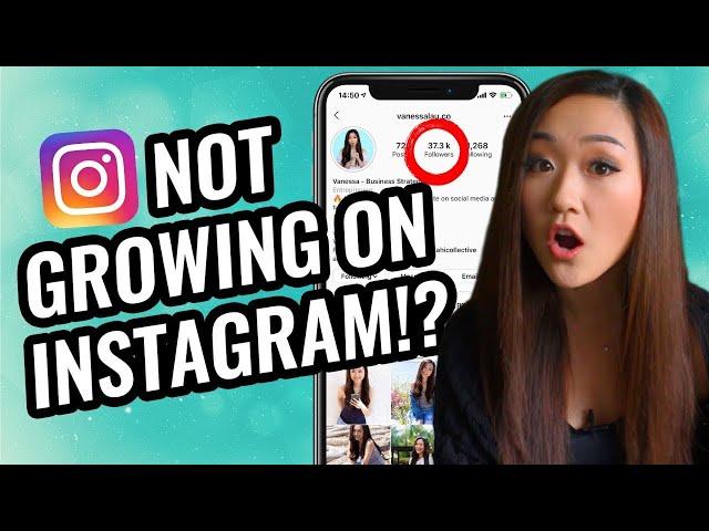REAL Reasons Why You're NOT Growing on Instagram in 2022