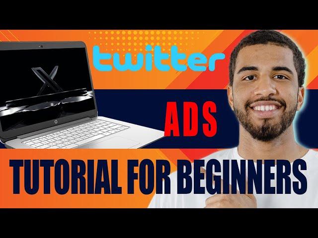 Twitter Ads Tutorial for Beginners | How to Run Ads on Twitter (2025)