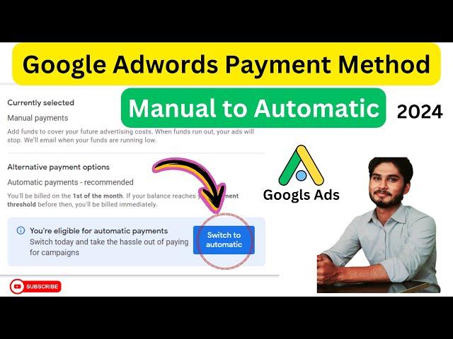 How to Update Google AdWords Payment method | MANUAL TO AUTOMATIC | Google AdWords | Google Ads