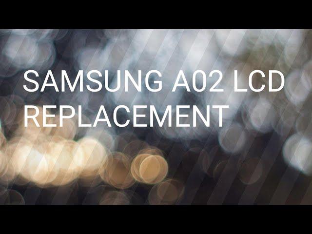 Samsung m02 .A02   a12 lcd change